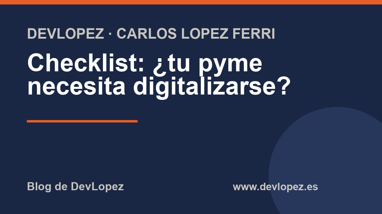 Checklist: ¿tu pyme necesita digitalizarse?
